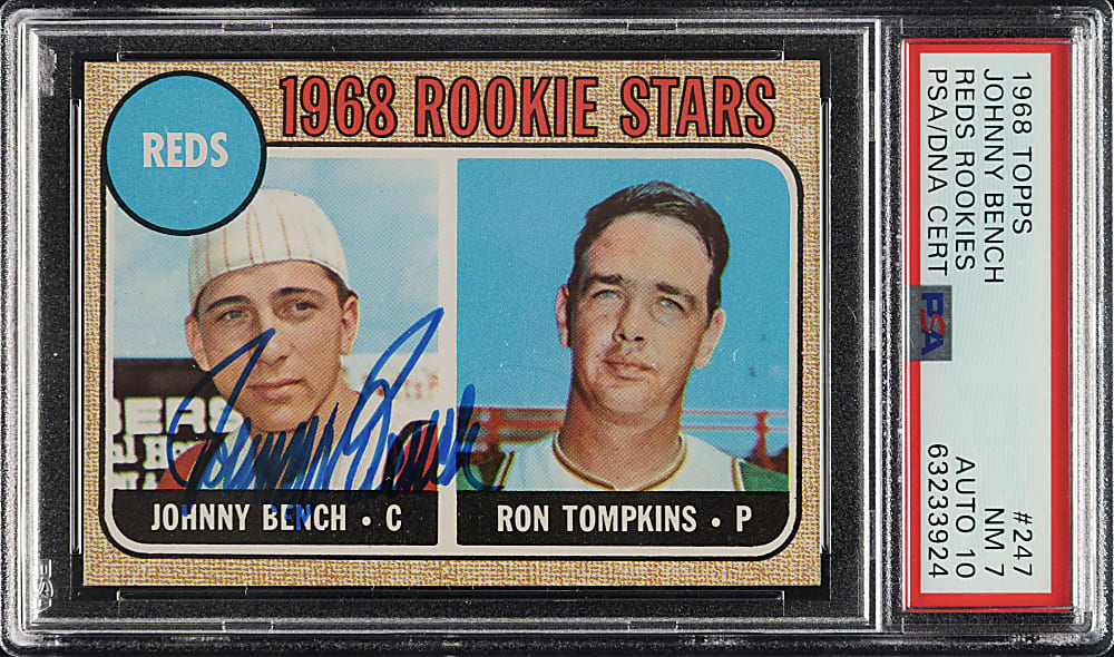 Signed 1968 Topps #247 Johnny Bench Rookie PSA NM 7 with GEM MINT 10 Signature
