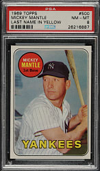 1969 Topps #500 Mickey Mantle PSA NM-MT 8
