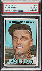 Signed 1967 Topps #45 Roger Maris PSA EX-MT 6 with MINT 9 Signature