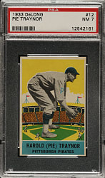 1933 R333 DeLong Gum #12 Pie Traynor PSA NM 7
