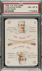 1889-1890 E. R. Williams #13 John Ward/Curt Welch PSA NM-MT 8