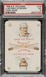 1889-1890 E. R. Williams #16 Al Myers/Cub Stricker PSA EX 5
