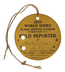 1925 World Series Field Reporter Pass
