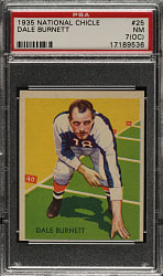1935 R331 National Chicle Football #25 Dale Burnett High Number PSA NM 7 (OC)