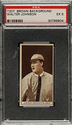 1912 T207 Brown Background Walter Johnson PSA EX 5