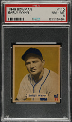 1949 Bowman #110 Early Wynn Rookie PSA NM-MT 8