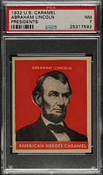 1932 R114 U.S. Caramel "Presidents" Abraham Lincoln PSA NM 7