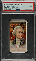 1888 N76 Duke "Great Americans" Alexander Hamilton PSA EX 5