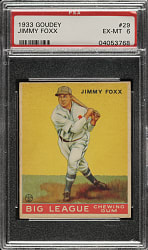 1933 R319 Goudey #29 Jimmie Foxx PSA EX-MT 6