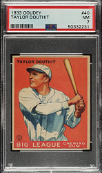 1933 R319 Goudey #40 Taylor Douthit PSA NM 7
