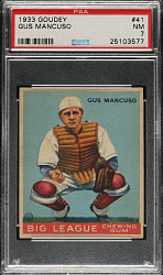 1933 R319 Goudey #41 Gus Mancuso PSA NM 7