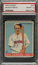 1933 R319 Goudey #44 Jim Bottomley PSA NM-MT 8 - Highest Graded!