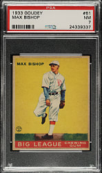 1933 R319 Goudey #61 Max Bishop PSA NM 7
