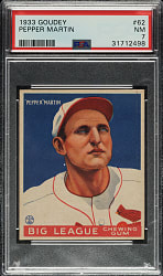 1933 R319 Goudey #62 Pepper Martin PSA NM 7