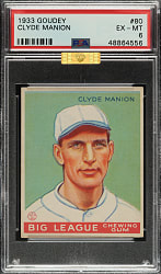 1933 R319 Goudey #80 Clyde Manion PSA EX-MT 6 (MBA Gold Diamond)