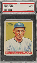 1933 R319 Goudey #81 Sam Jones PSA EX 5