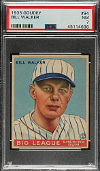 1933 R319 Goudey #94 Bill Walker PSA NM 7