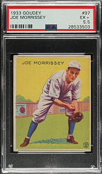 1933 R319 Goudey #97 Joe Morrissey PSA EX+ 5.5