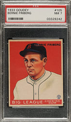 1933 R319 Goudey #105 Bernie Friberg PSA NM 7