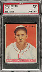1933 R319 Goudey #150 Ray Kolp PSA NM 7