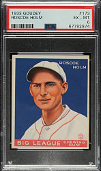 1933 R319 Goudey #173 Roscoe Holm PSA EX-MT 6