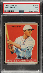 1933 R319 Goudey #182 Andy High PSA NM 7