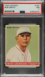 1933 R319 Goudey #185 Bob Smith PSA NM 7