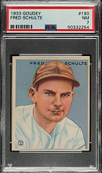 1933 R319 Goudey #190 Fred Schulte PSA NM 7