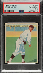 1933 R319 Goudey #205 Heinie Meine PSA EX-MT+ 6.5