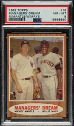 1962 Topps #18 Managers' Dream with Mickey Mantle and Willie Mays PSA NM-MT 8