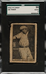1912 J=K Candy Joe Tinker Type I SGC GOOD 30 - The ONLY Graded Example!