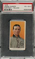 1909-1911 T206 White Border Frank Chance Portrait Yellow Background PSA VG-EX 4