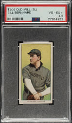 1909-1911 T206 White Border Bill Bernhard Southern Leaguer PSA VG-EX+ 4.5 - Old Mill Back