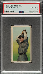1909-1911 T206 White Border Charlie Fritz Southern Leaguer PSA VG-EX 4 - Oid Mill Back