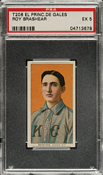 1909-1911 T206 White Border Roy Brashear PSA EX 5 - El Principe De Gales Back