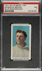 1910-1911 M116 Sporting Life Mordecai Brown Blue Background PSA NM 7