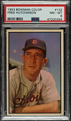 1953 Bowman Color #132 Fred Hutchinson PSA NM-MT 8