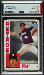1984 Topps #470 Nolan Ryan PSA GEM MINT 10