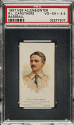 1888 N28 Allen & Ginter R. L. Caruthers PSA VG-EX+ 4.5
