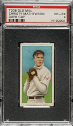 1909-1911 T206 White Border Christy Mathewson Dark Cap PSA VG-EX 4 - Old Mill Back