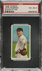1909-1911 T206 White Border John McGraw Glove at Hip PSA VG-EX 4 - Tolstoi Back