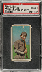 1909-1911 T206 White Border Johnny Evers with Bat, Cubs on Shirt PSA GOOD 2 - Brown Hindu Back