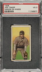 1909-1911 T206 White Border Joe Tinker Hands on Knees PSA VG 3 - Brown Hindu Back - 1 of 2 - Highest Graded!