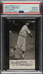 Signed 1929 Zeenut PCL Ernie Lombardi with Coupon PSA GOOD 2 with MINT 9 Signature - The ONLY PSA-Graded Example!