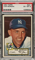 1952 Topps #331 Tom Morgan High Number PSA EX-MT 6