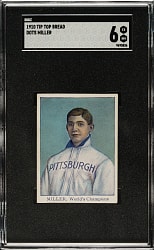 1910 D322 Tip Top Bread Dots Miller SGC EX/NM 6 - 1 of 1 - Highest Graded!
