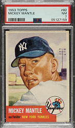 1953 Topps #82 Mickey Mantle PSA NM 7