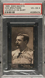 1895 N300 Mayo's Cut Plug Dan Brouthers Louisville on Shirt PSA VG-EX 4 - 1 of 1 - Highest Graded!