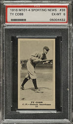 1916 M101-4 Sporting News #38 Ty Cobb PSA EX-MT 6