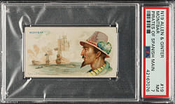 1888 N19 Allen & Ginter "Pirates of the Spanish Main" #19 Montbar PSA NM 7 - Highest Graded!